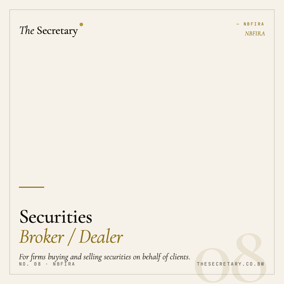 NBFIRA – Securities Broker/Dealer Licence