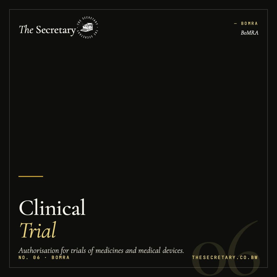 BoMRA – Clinical Trial Authorisation