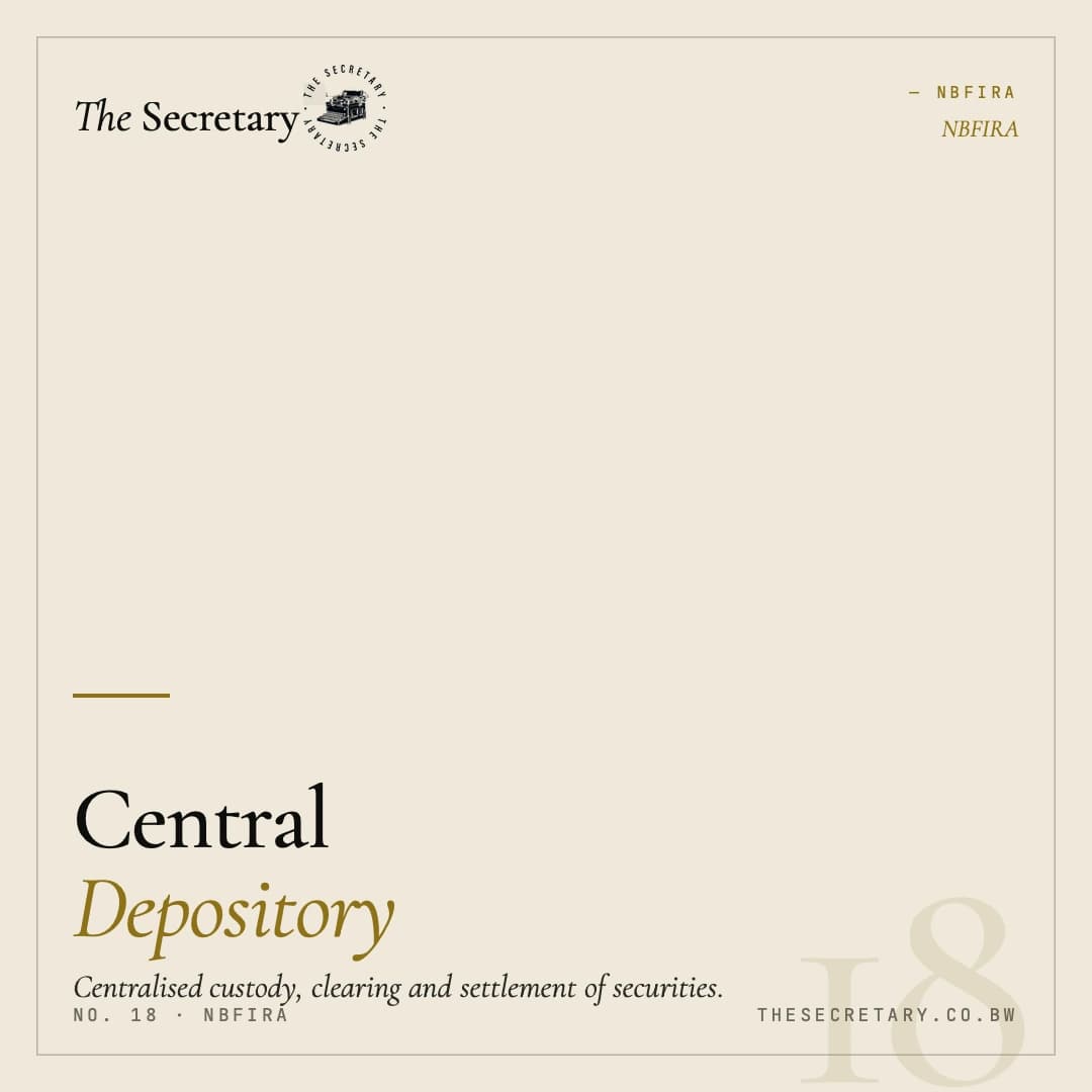 NBFIRA – Central Securities Depository (CSD) Licence