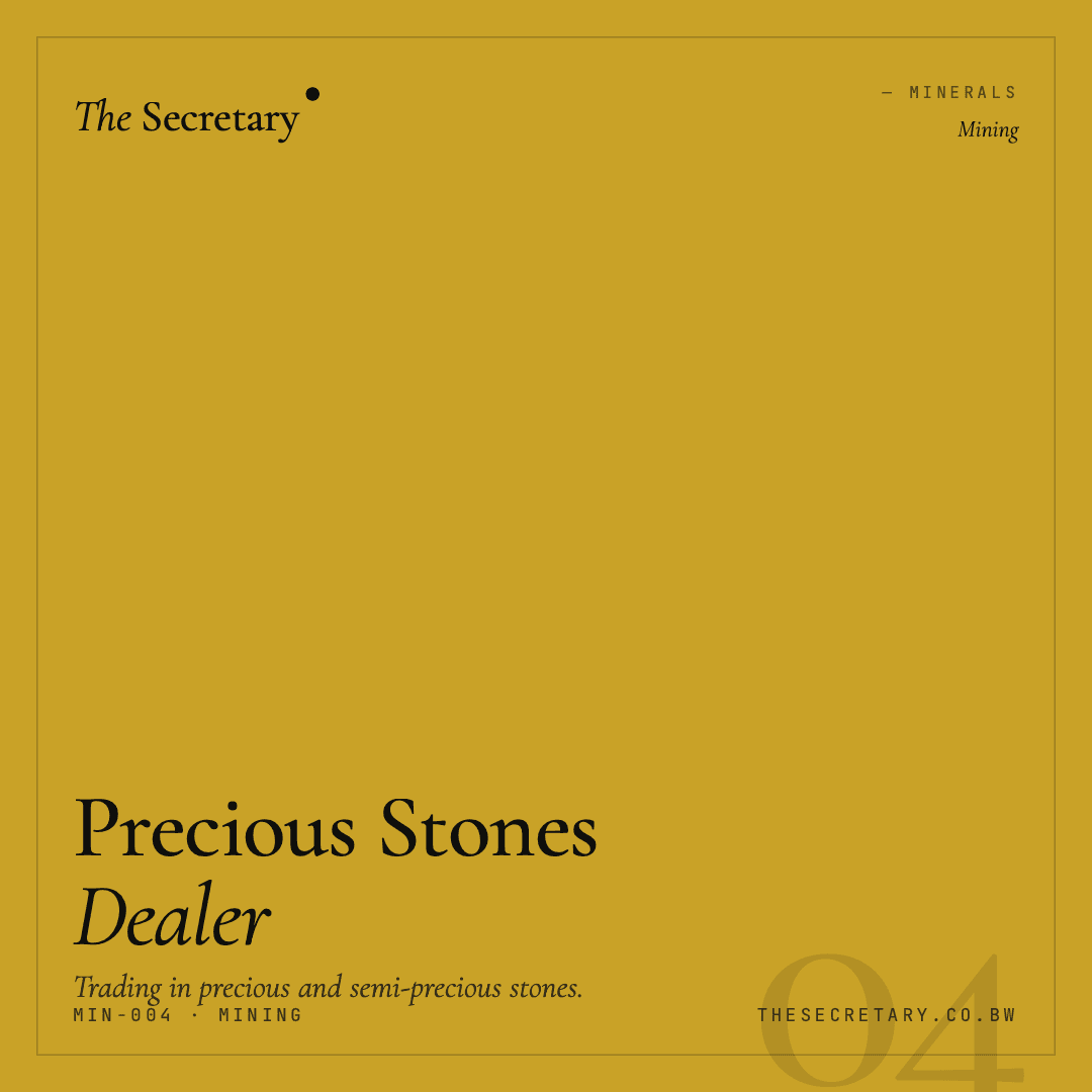 Precious & Semi-Precious Stones Dealer's Licence